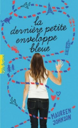 La derniere petite enveloppe bleue