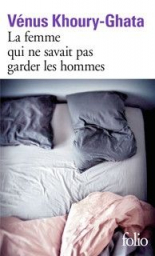 La femme qui ne savait pas garder les hommes