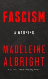 FASCISM: A Warning