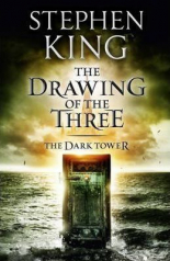 The Drawing of the Three: Vol.II -The Dark Tower