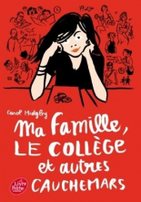 Ma famille, le college et autres cauchemars