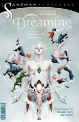 The Dreaming Vol. 1 Pathways and Emanations (The Sandman Universe)