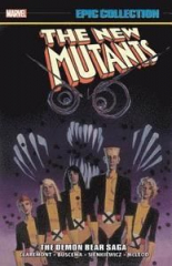 New Mutants Epic Collection The Demon Bear Saga