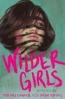 Wilder Girls