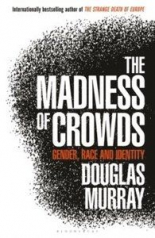 The Madness of Crowds