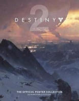 Destiny 2 The Official Poster Collection