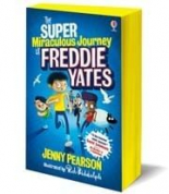 The Super Miraculous Journey of Freddie Yates