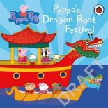 Peppa's Dragon Boat Festival 