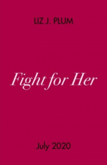 Fight For Her