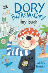 Dory Fantasmagory Tiny Tough