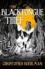 The Blacktongue Thief 