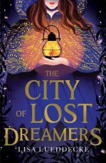 The City of Lost Dreamers