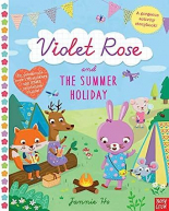 Violet Rose and the Summer Holiday