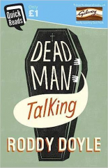 Dead Man Talking