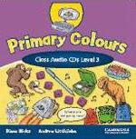 Primary Colours Level 3 Class Audio CDs (2)