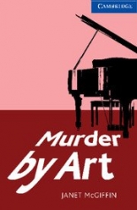 Cambridge English Readers 5 Upper Intermediate Murder by Art Book