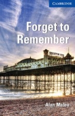 Cambridge English Readers 5 Upper Intermediate Forget to Remember Book