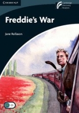 Cambridge Discovery Readers 6 Advanced Freddie's War Book