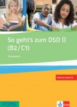 So geht's zum DSD B2/C1 Übungsbuch + CD