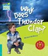 Cambridge Young Readers: Factbooks: Why is it so? Level 5 Why Does Thunder Clap? 