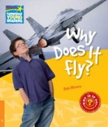 Cambridge Young Readers: Factbooks: Why is it so? Level 6 Why Does It Fly? 