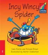 Cambridge Young Readers: Storybooks Level 1 Incy Wincy Spider