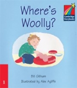 Cambridge Young Readers: Storybooks Level 1 Where‘s Woolly?