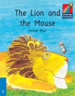 Cambridge Young Readers: Storybooks Level 2 The Lion and the Mouse