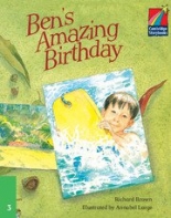 Cambridge Young Readers: Storybooks Level 3 Ben‘s Amazing Birthday