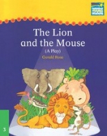 Cambridge Young Readers: Storybooks Level 3 The Lion and the Mouse (Play)