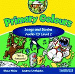 Primary Colours Level 2 Songs and Stories Audio CD