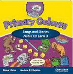 Primary Colours Level 3 Songs and Stories Audio CD