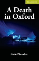 Cambridge English Readers Starter/Beginner A Death in Oxford Book