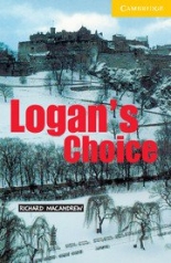 Cambridge English Readers 2 Elementary/Lower Intermediate Logans Choice Book