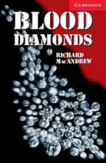 Cambridge English Readers 1 Beginner/Elementary Blood Diamonds Book