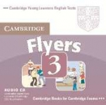 Cambridge Young Learners English Practice Tests Flyers 3 Audio CD