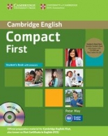 Compact First Certificate Student's Book Pack (Student's Book with answers with CD-ROM and Class Audio CDs(2))