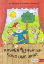 Kaspertheater rund ums Jahr Lehrerhandbuch