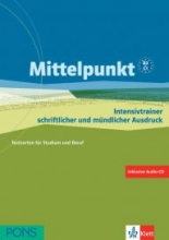 Mittelpunkt  Intensivtrainer schriftl. u. mündlich. Ausdruck + CD