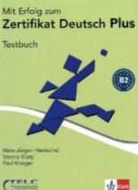 Mit Erfolg zu telc Deutsch B2 / Zertifikat Deutsch Plus Testbuch + CD