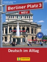 Berliner Platz NEU Niveau 3 Lehr- und Arbeitsbuch + 2 CDs