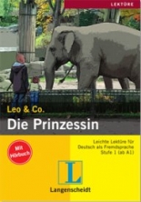 Leo und Co. Die Prinzessin Buch + CD