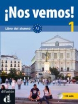 Nos vemos! Nivel 1 Libro del alumno+CD 