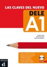 Las claves del nuevo DELE А1 Libro del alumno +CD