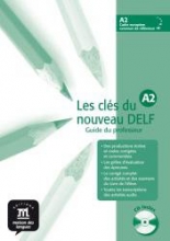 Les cles du nouveau DELF А2 Guide pédagogique+CD