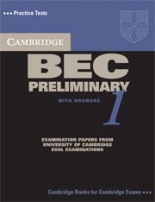 Cambridge BEC Practice Tests Preliminary 1 Student's Book with answers