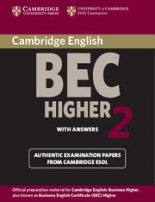 Cambridge BEC Practice Tests Higher 2 Student's Book with answers