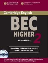 Cambridge BEC Practice Tests Higher 2 Self-study Pack