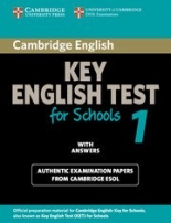 Cambridge Key English Practice Tests KET for Schools 1 Student's Book with answers