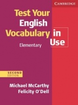 Test Your English Vocabulary in Use Elementary 2nd Edition with answers